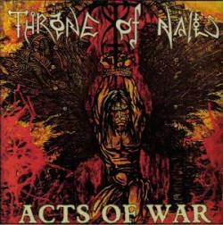 Throne Of Nails : Acts Of War